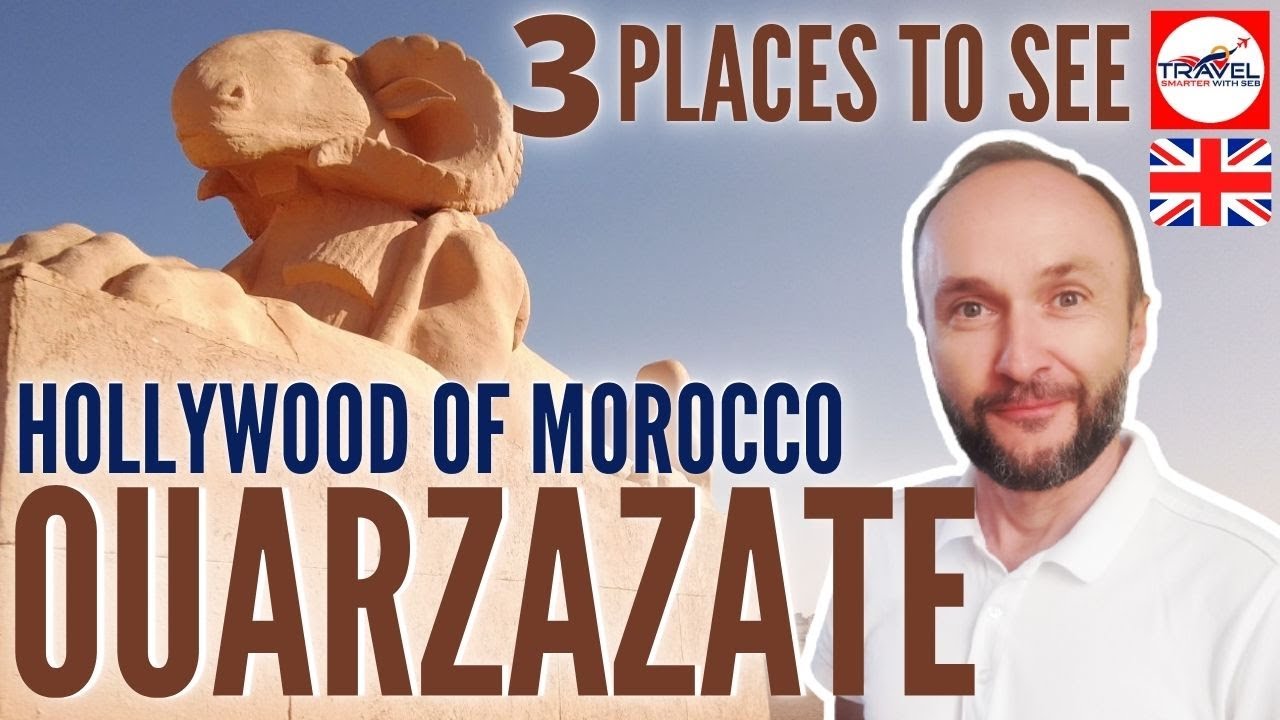 OUARZAZATE in Morocco - 3 places to visit:  Atlas Studios, Taourirt Kasbah, Cinema Museum.