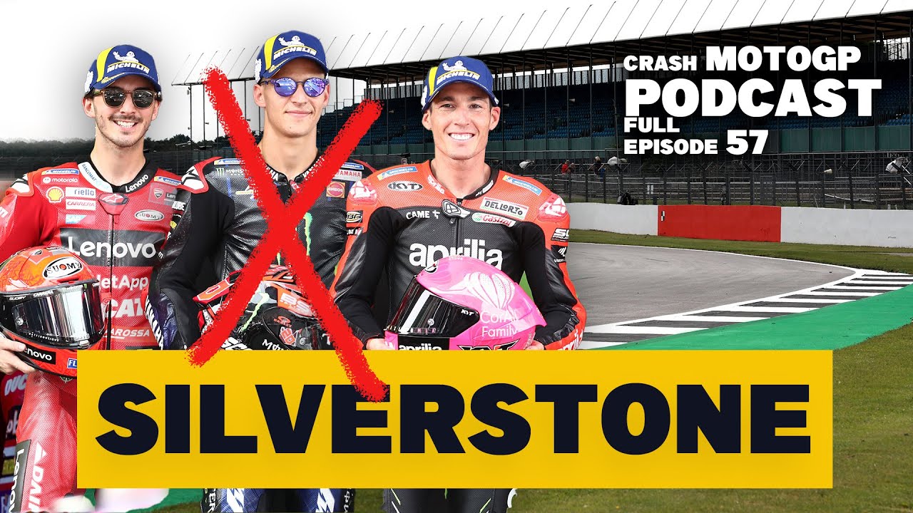 Quartararo WILL NOT be on Silverstone podium! | Crash.Net Podcast 57