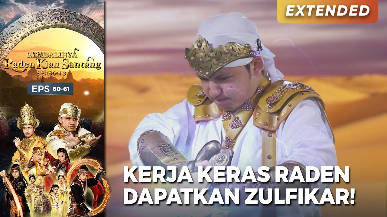 RADEN KESULITAN! Dapatkan Zulfikar! | KEMBALINYA RADEN KIAN SANTANG (SEASON 3) | EPS.60-61 (3/4)