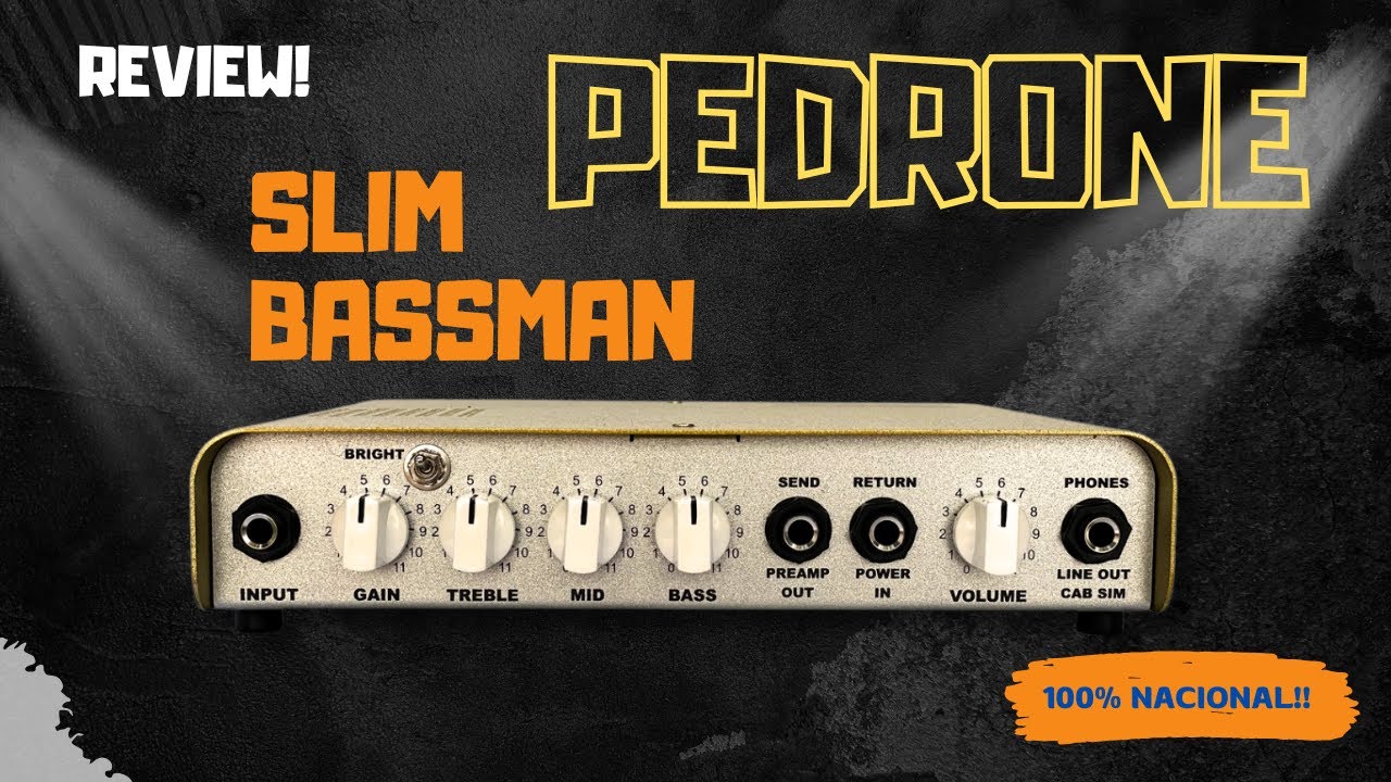 Pequeno, leve, potente e NACIONAL! Pedrone Slim Bassman!