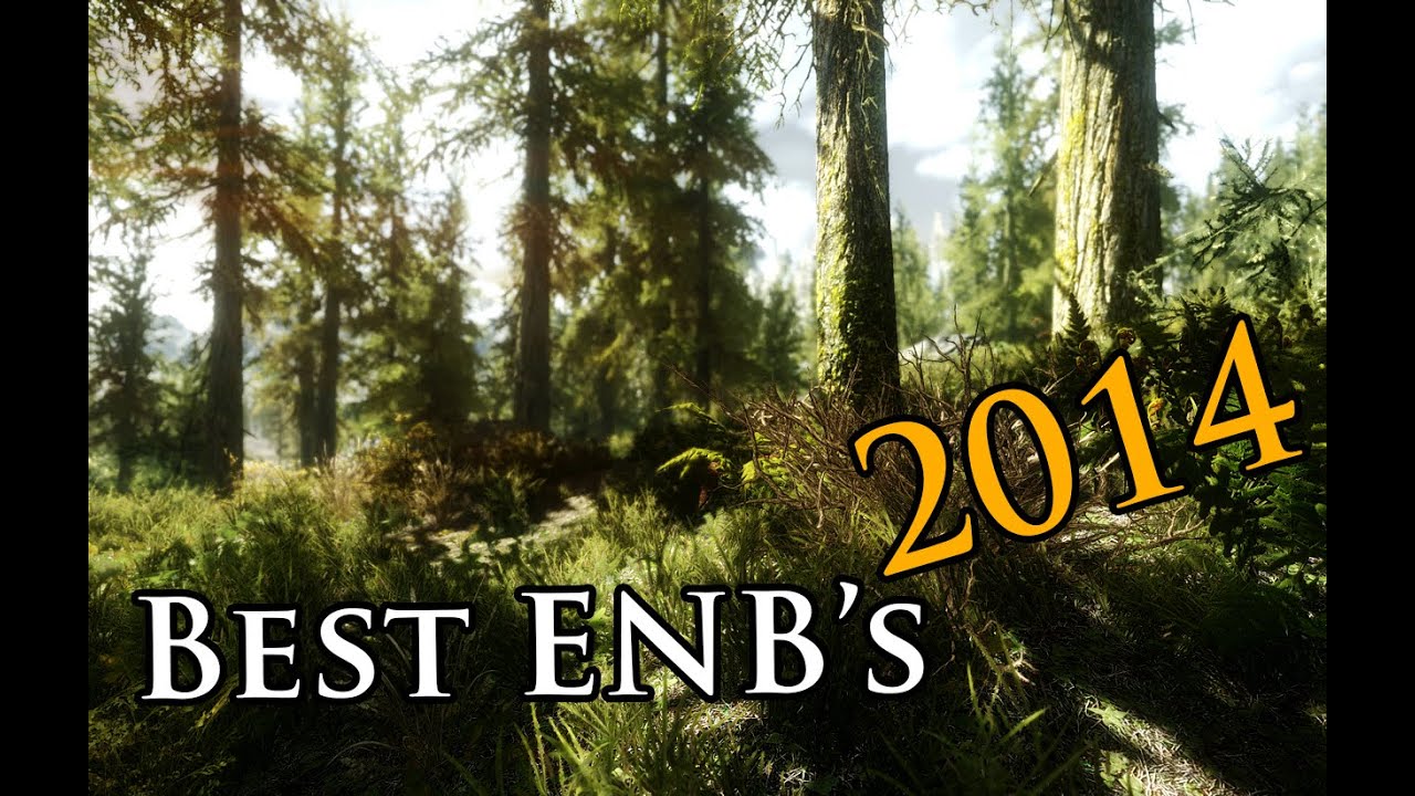 THE 10 BEST ENB MODS – 2014 [SKYRIM COMPARISON]