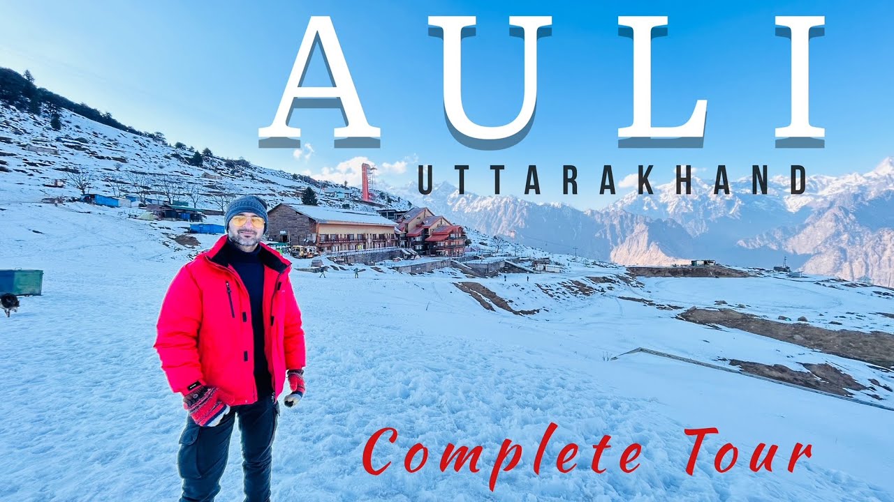 Auli Tourist Places | Auli Ropeway | Auli Chair Lift | Auli Ski Resort | Snowfall | My Travelnama |