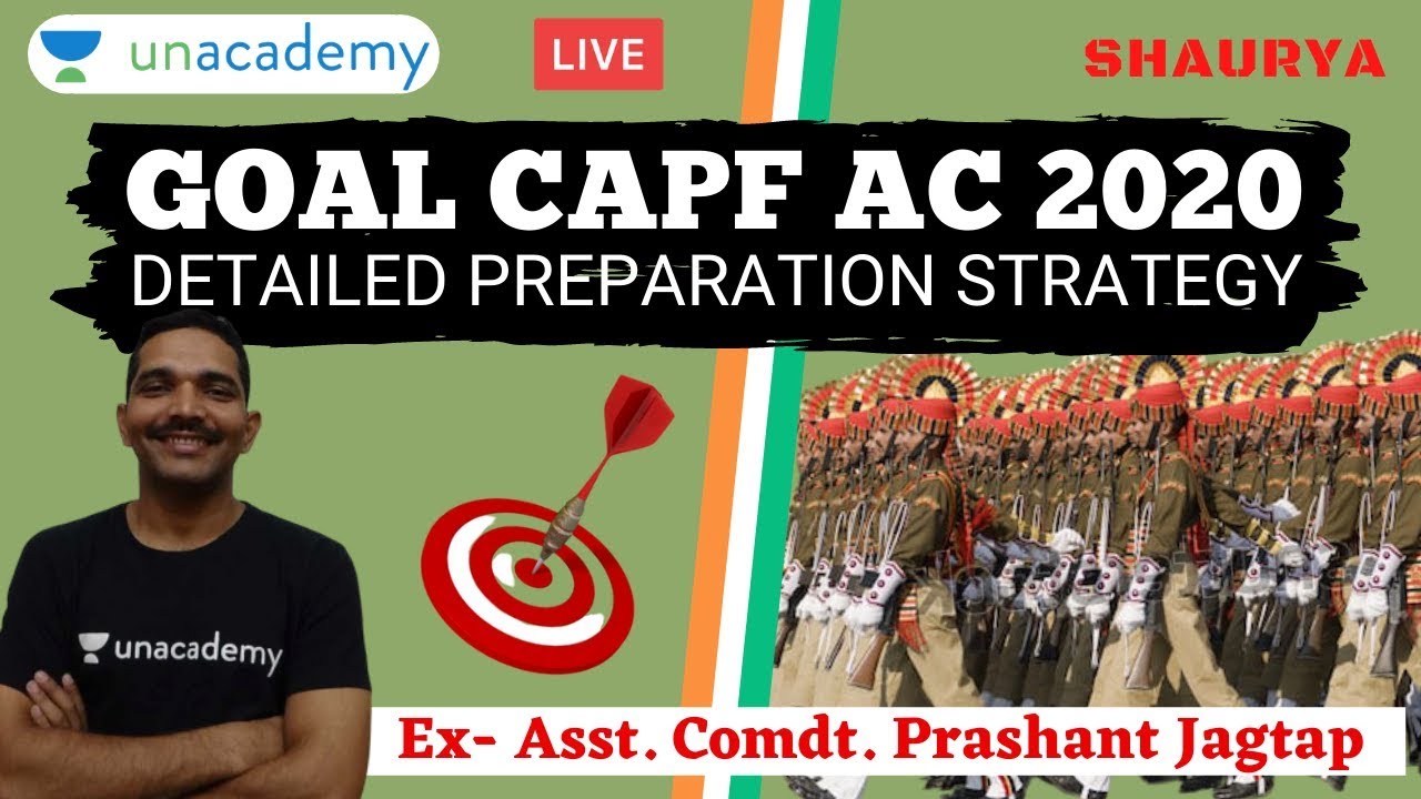 Detailed Preparation for CAPF AC 2020 - Paper 1 & 2 | UPSC CAPF AC 2020 | Asst Comdt Prashant Jagtap