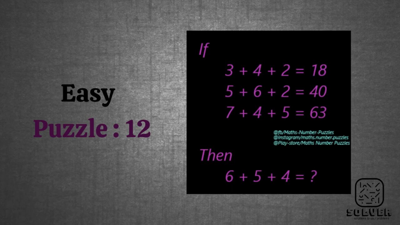 Easy Level - Puzzle 12 - Solutions - Math Number Puzzles - Puzzle Games - Solver by JT