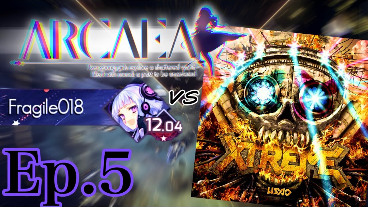 【Arcaea】星の先を目指して！！！　Ep.5