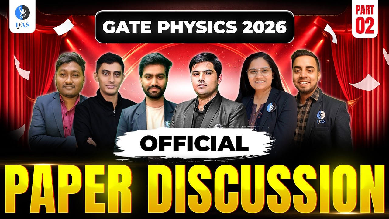 GATE Physics 2026 Paper Analysis | Complete Paper Discussion with Solution | Part 2 | IFAS