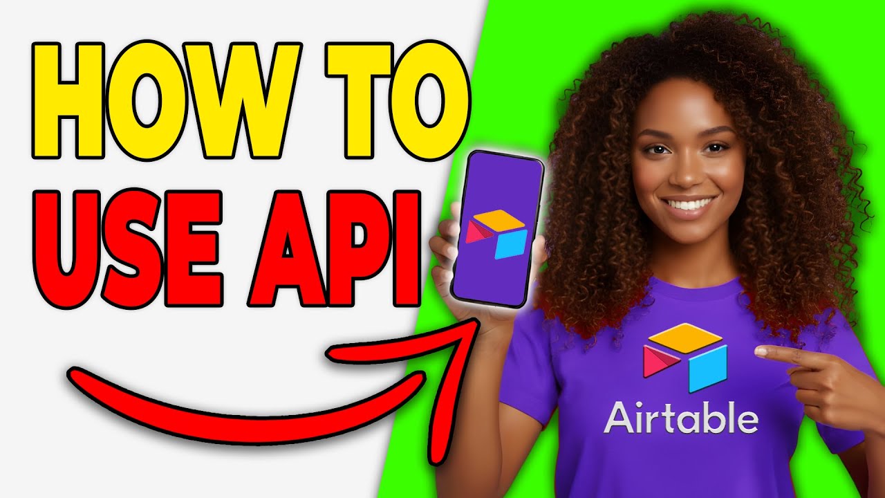 Как использовать API в Airtable [Для начинающих]