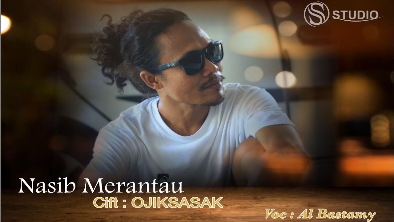 Nasib Merantau @ORIGINALSONG - @Albastamy​
