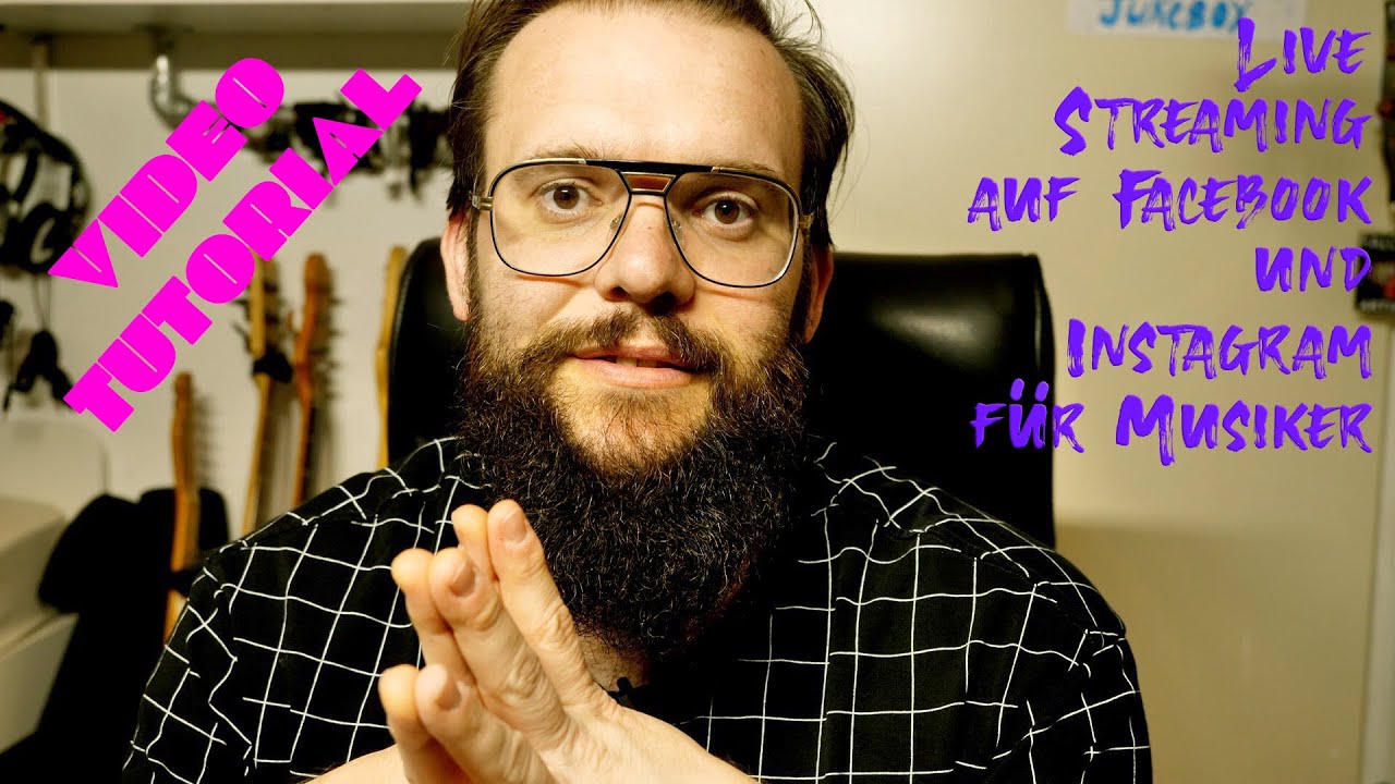 Livestreaming für Musiker - ein Video-Tutorial