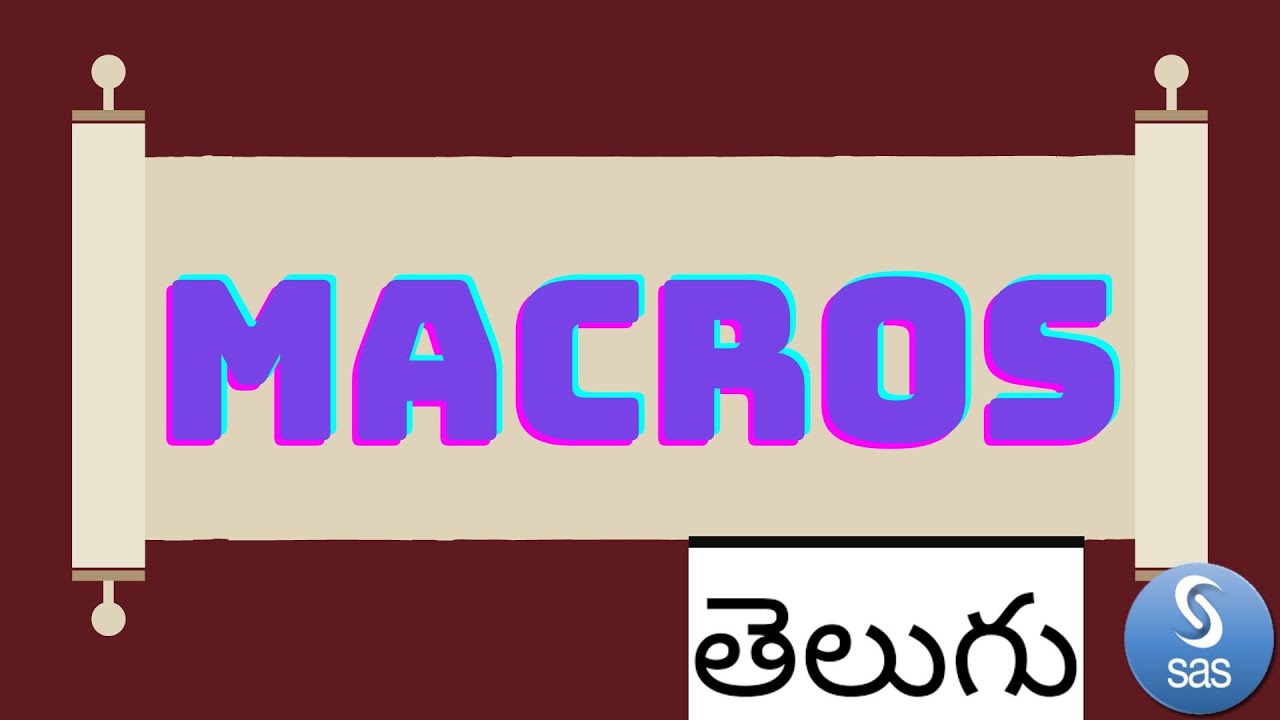 macros in telugu||macro||sas||local macro||global macro||sas telugu