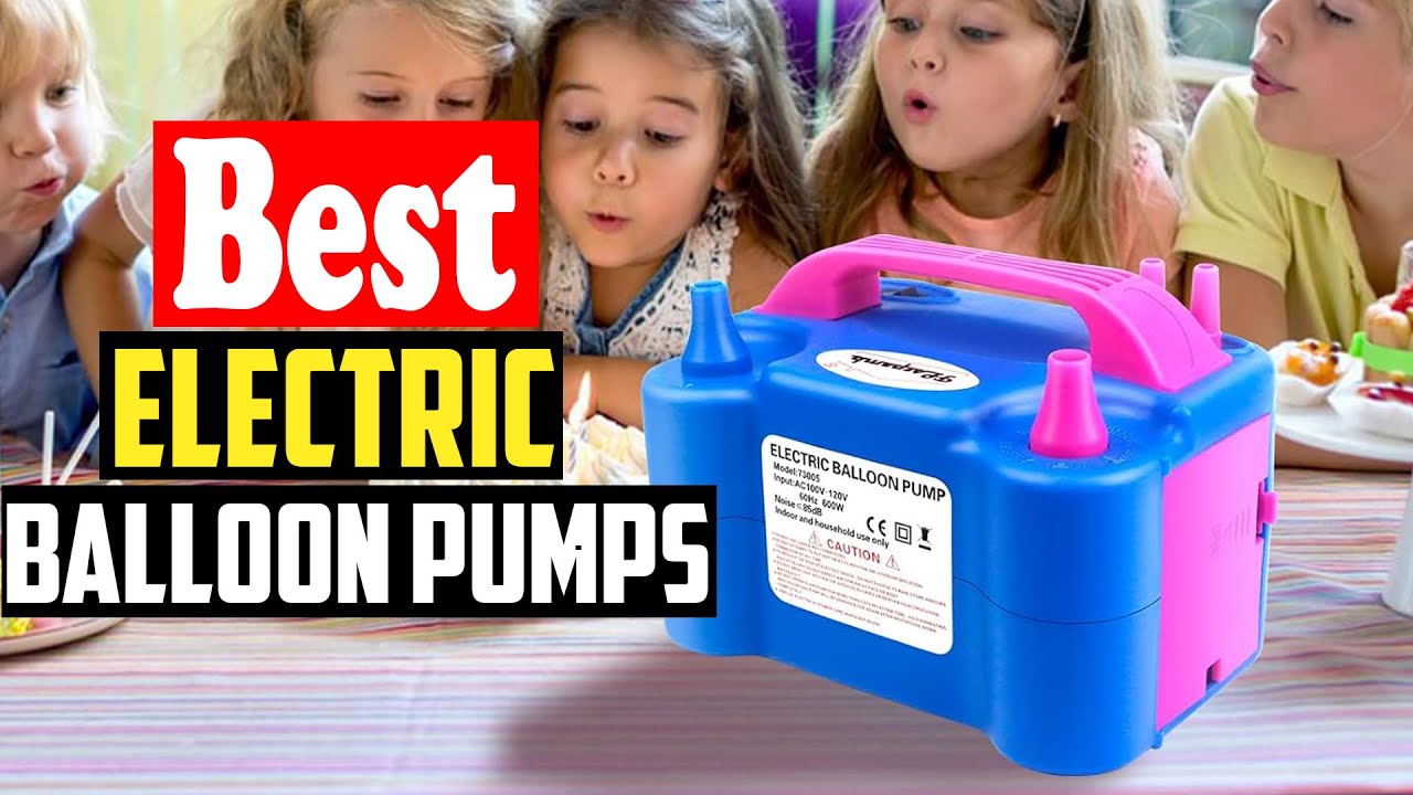 ✅Top 10 Best Electric Balloon Pumps of 2026