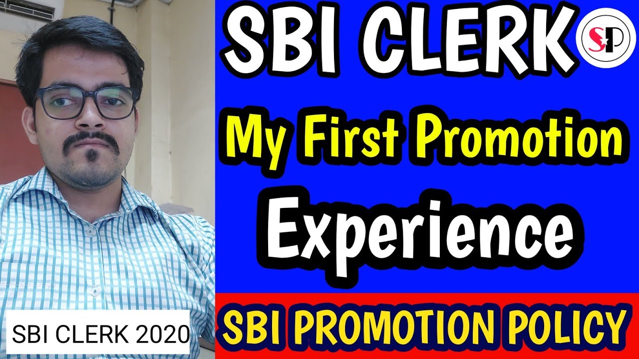 SBI CLERK PROMOTION POLICY | SBI CLERK CAREER GROWTH | MY FIRST PROMOTION | Success Pathway