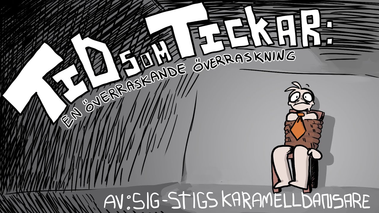 Tid som tickar: En &ouml;verraskande &ouml;verraskning