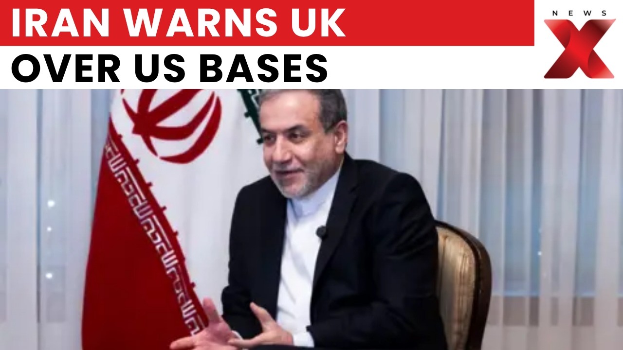 Iran Warns UK Over US Base Use, As Escalation With Israel Intensifies | Latest News | NewsX
