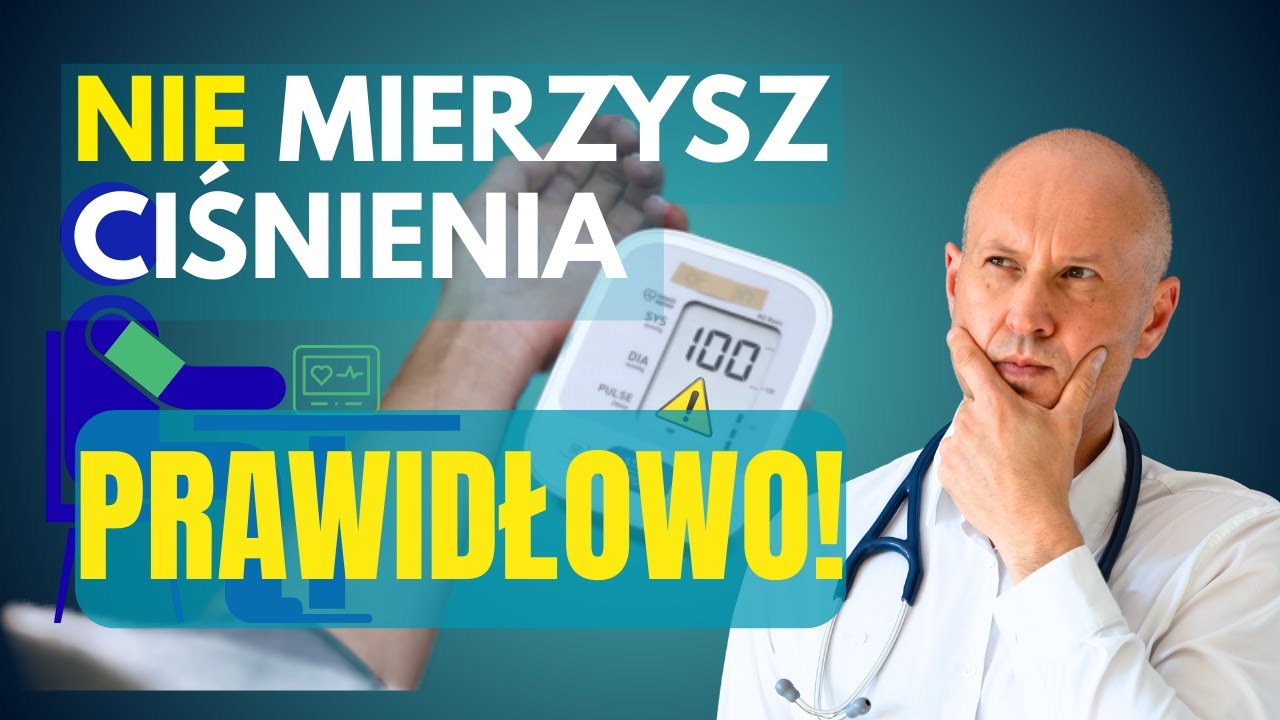 Uniknij BŁĘDÓW przy Mierzeniu CIŚNIENIA!