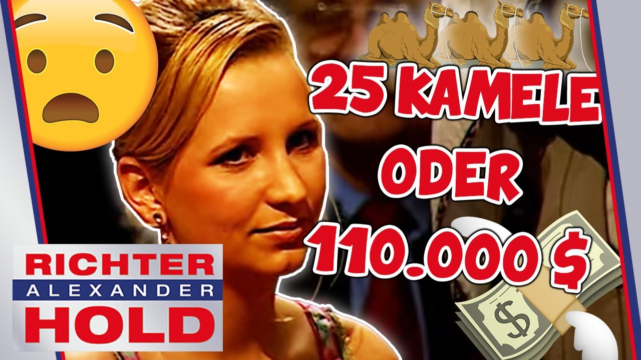 110.000 $ oder 25 Kamele für eine Frau?!🐫💸 Die Verkaufte ist fassungslos😮🤬 | Richter Alexander Hold