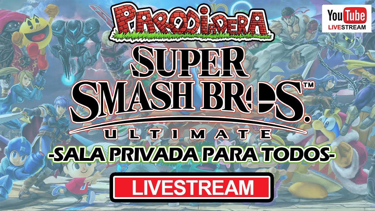 LIVESTREAM || Jugando Super Smash Bros Ultimate con TODO PÚBLICO || Parodiadera