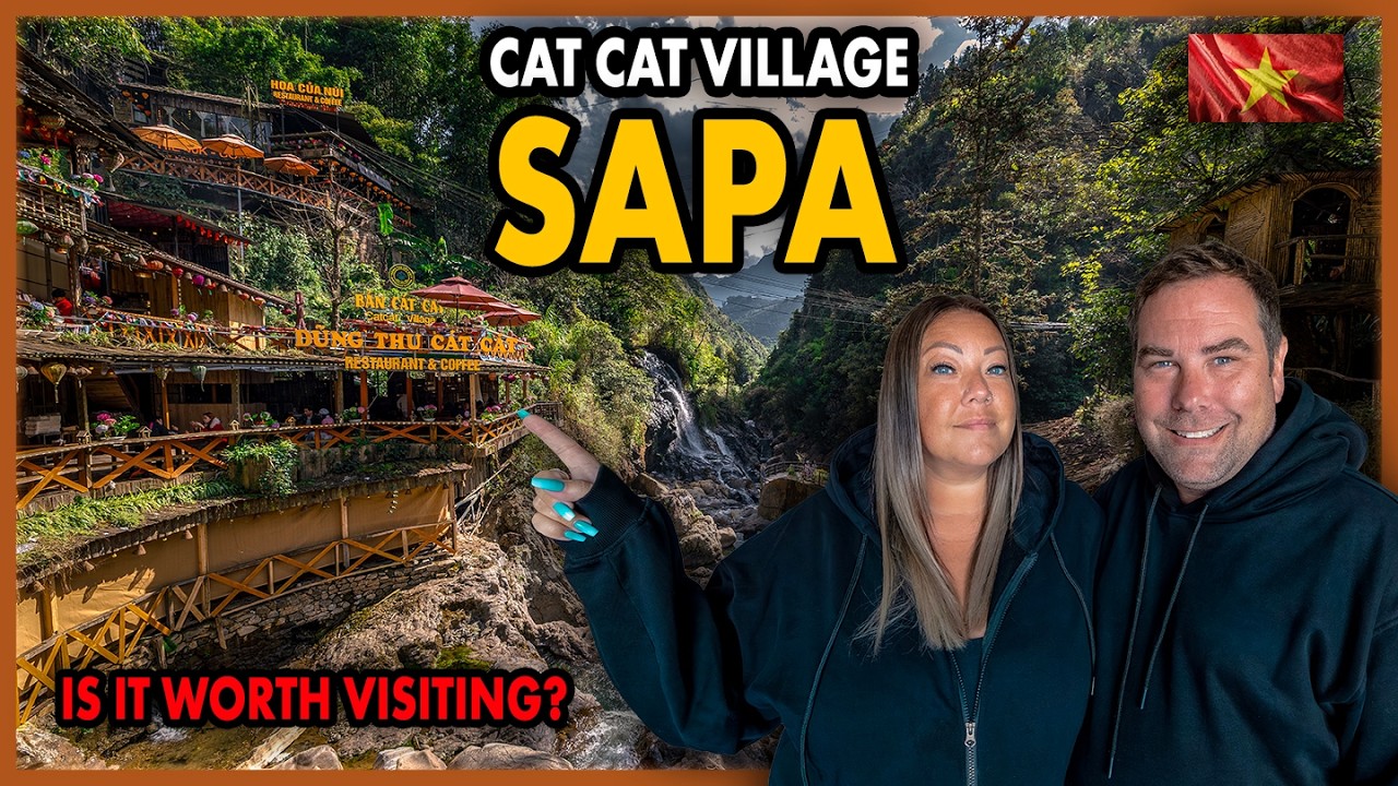 Sapa 2026 - Cat Cat Village - Is It Still Worth Visiting?