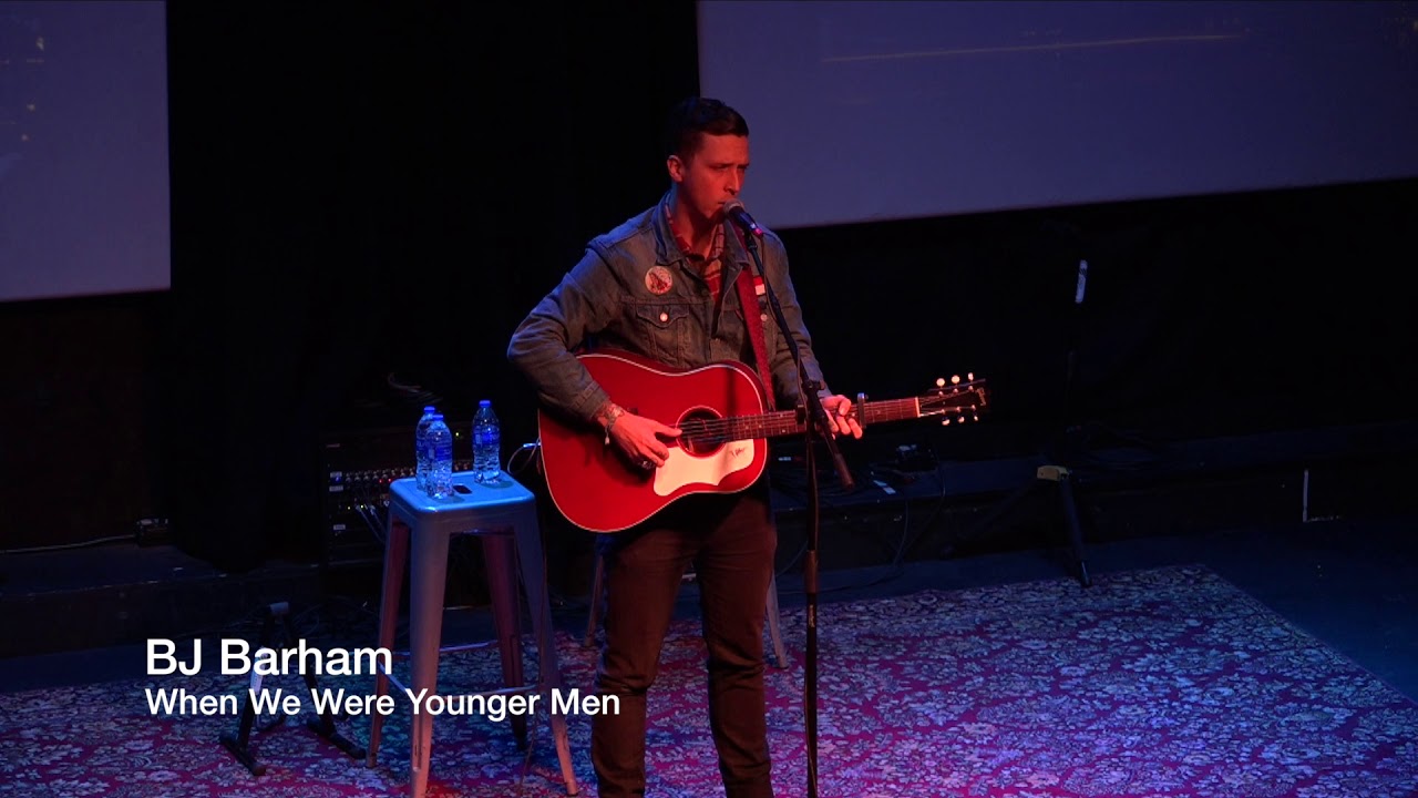 BJ Barham - When We Were Younger Men