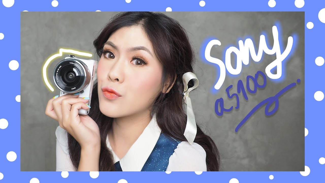 REVIEW sony a5100 กล้องยอดฮิตของ beauty blogger | icepadie