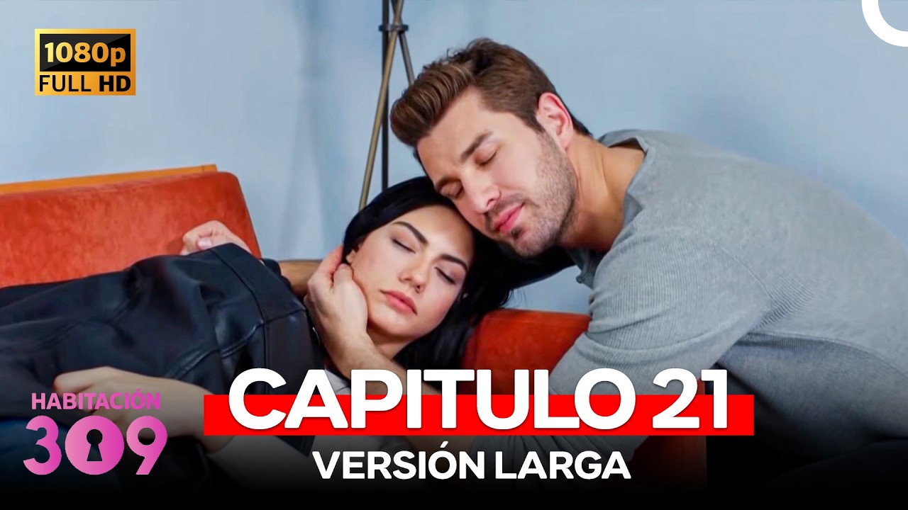 Habitación 309 Capítulo 21 (HD Version)