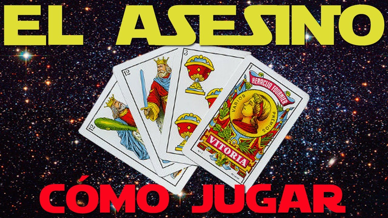 El Asesino: Cómo jugar  | Juegos de Baraja Española