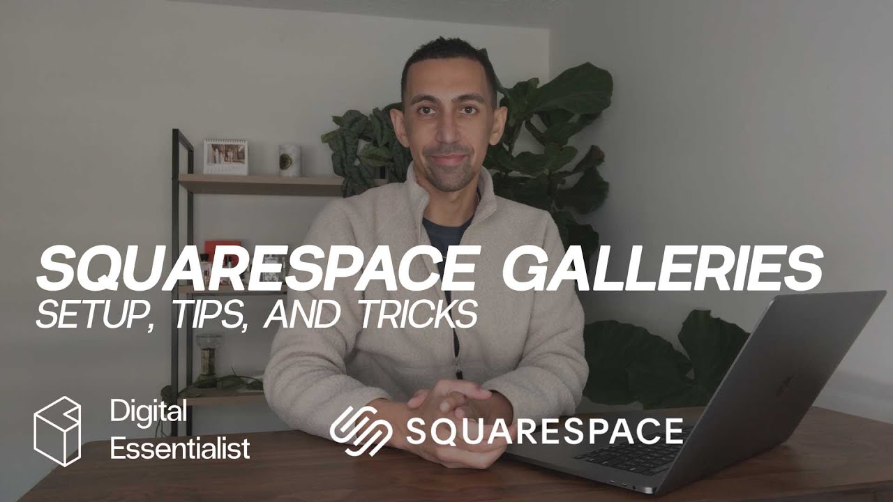 Squarespace Galleries: Setup, Tips, and Tricks
