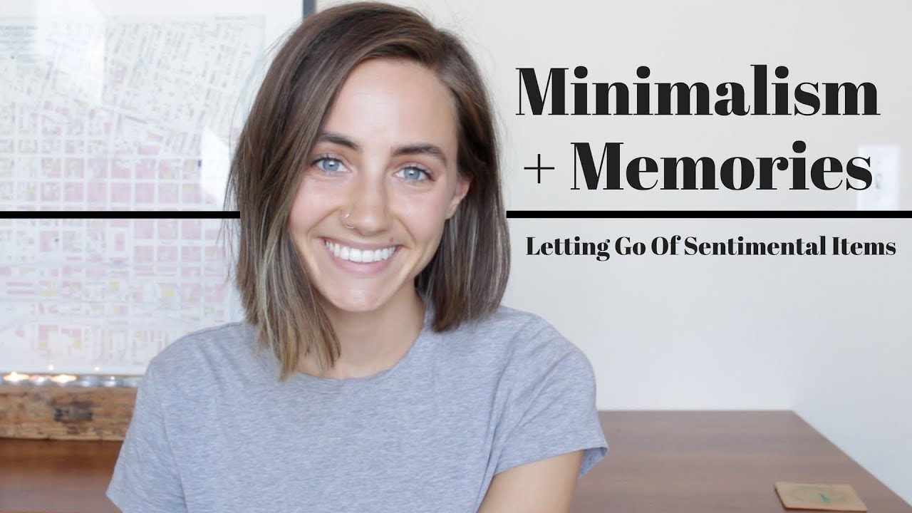 Minimalism + Memories | Letting Go Of Sentimental Items