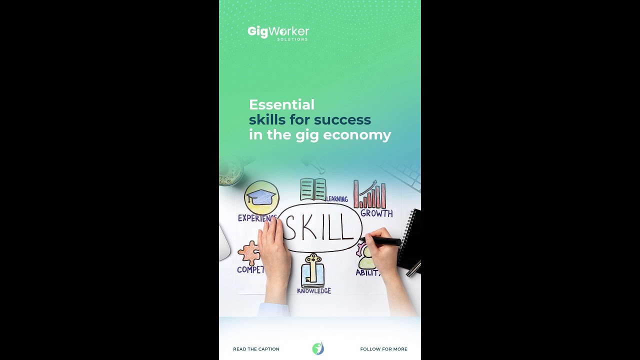 Essential Skills for success in the gig economy