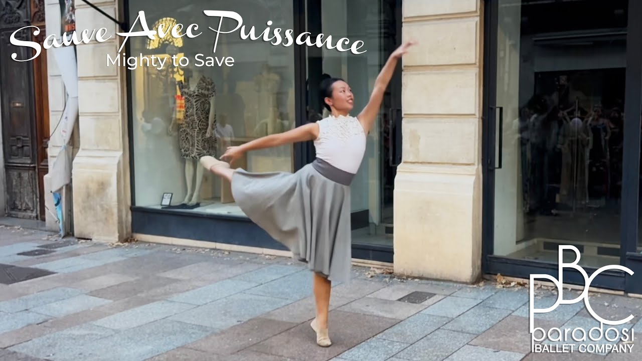 Sauve Avec Puissance (Mighty to Save) Festival d’Avignon | Paradosi Christian Ballet Dance Video