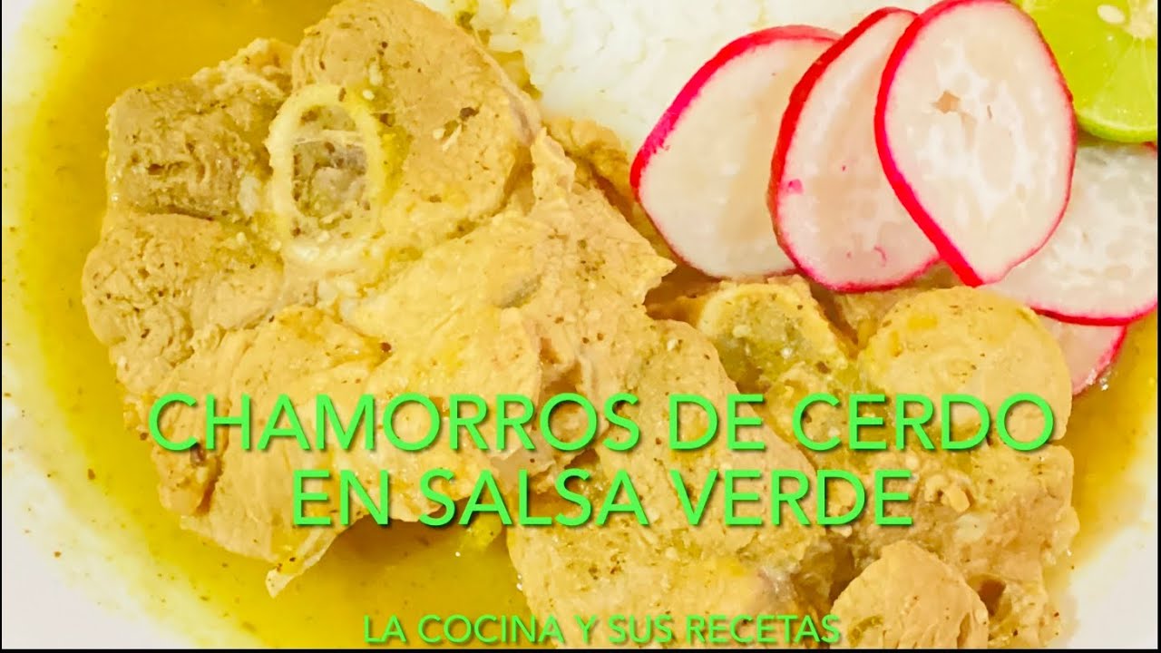 Como hacer CHAMORRO DE CERDO EN SALSA VERDE