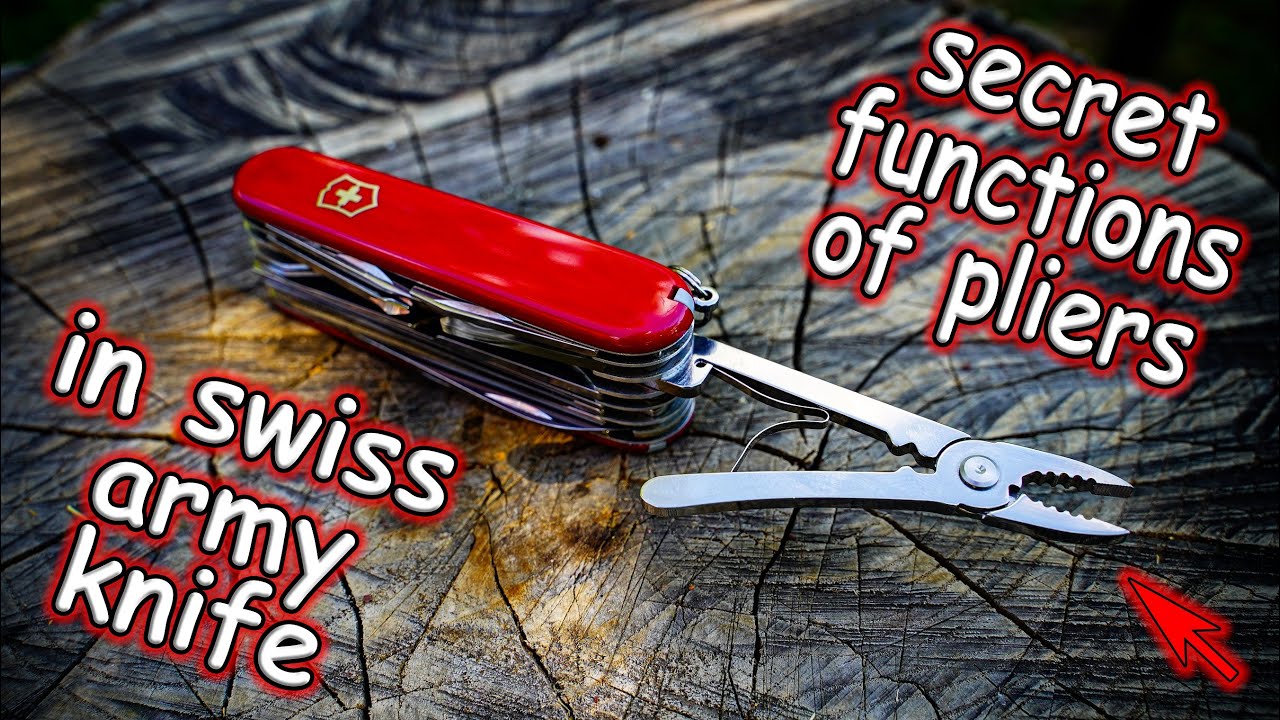 Secret functions of the Pliers in the Victorinox Swiss Army Knife for Advanced Users