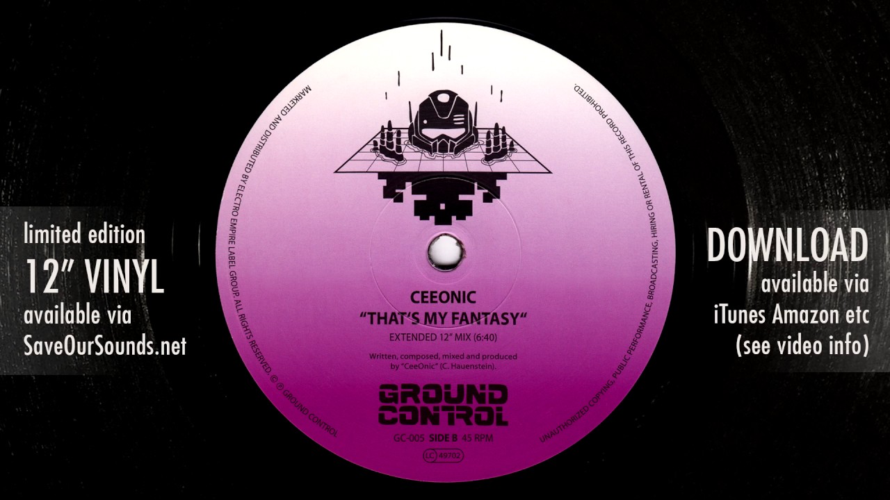 CeeOnic - That's My Fantasy (Extended 12'' Mix) Ground Control 005