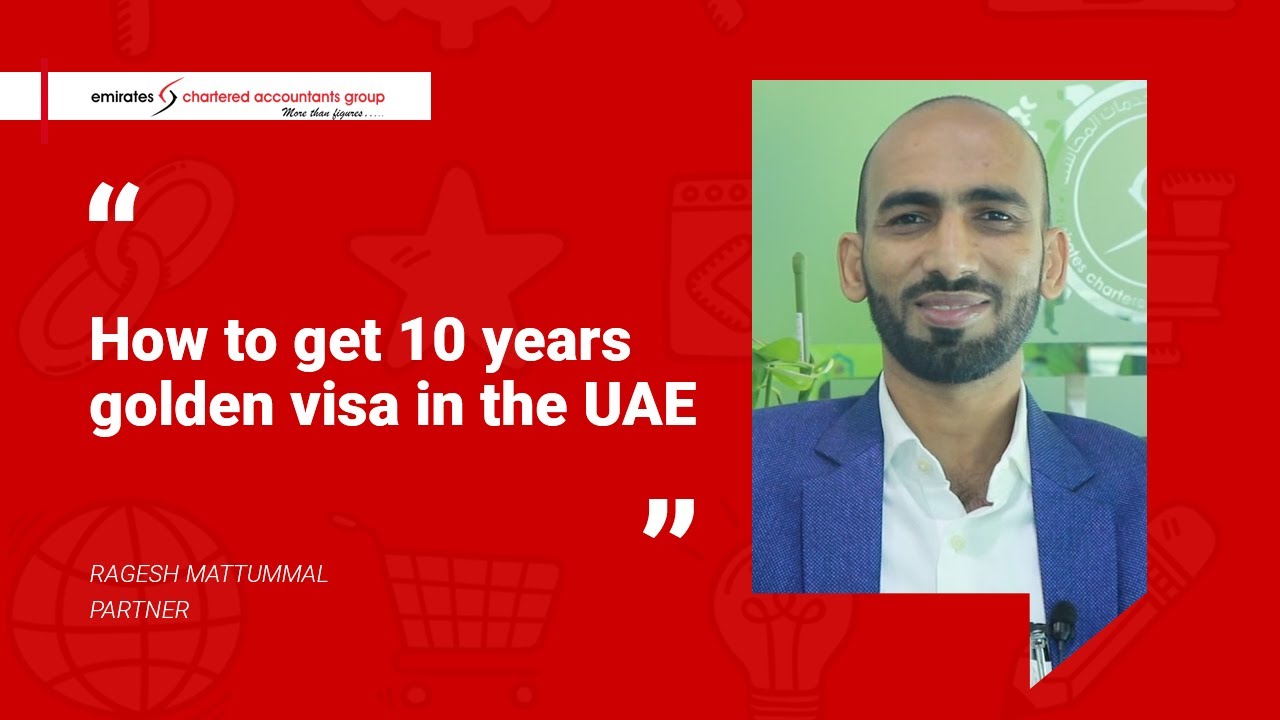 How to get a golden visa or long term residence permit in the UAE?