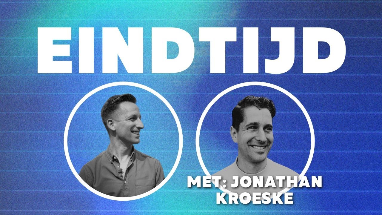 Eindtijd | Ben Kroeske met gast Jonathan Kroeske