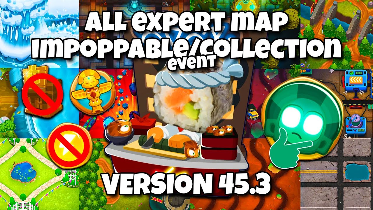 [BTD6] All Expert Maps Impoppable & Collection Event w/ Benjamin (No Continue/Powers/Farm)