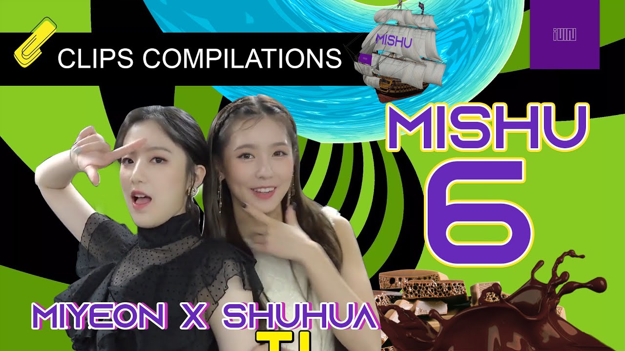 [ENGSUB] (G)I-DLE | MiShu Clips #6 (Miyeon x Shuhua) I-TALK 40-49
