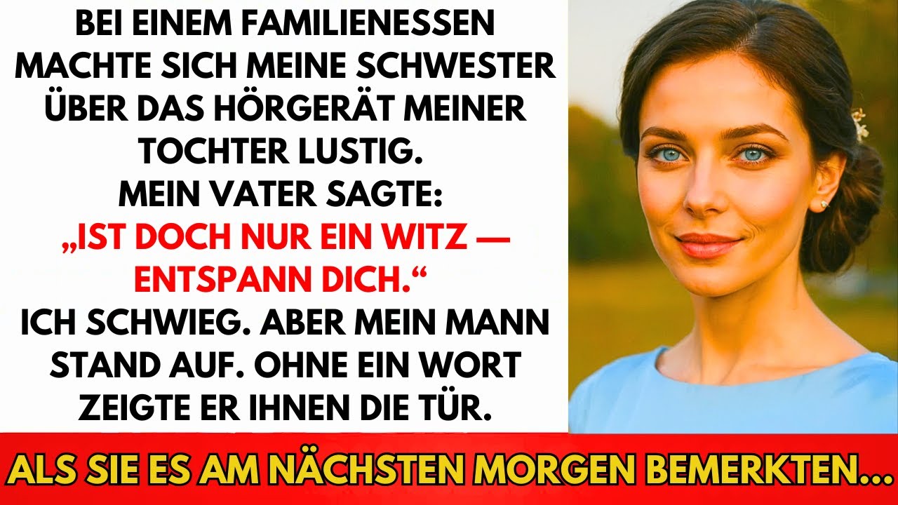 Beim Essen Verspottete Schwester Das Hörgerät Meiner Tochter. Papa Sagte: 