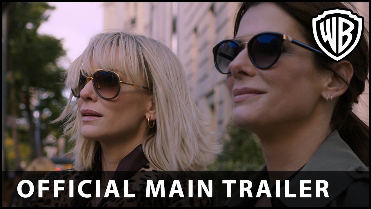 Ocean's 8 - Official Main Trailer - Warner Bros. UK
