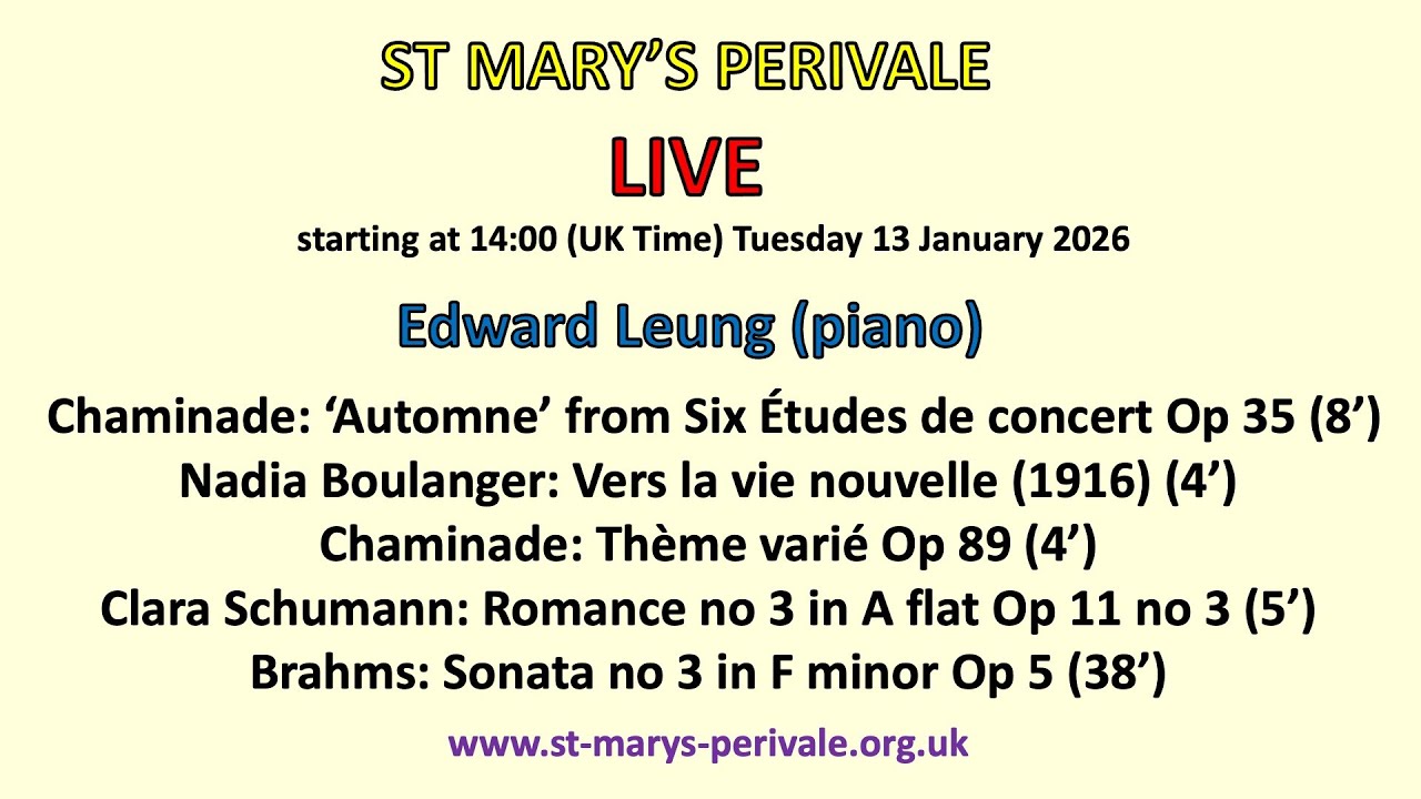 St Mary's Perivale LIVE : Edward Leung (piano)