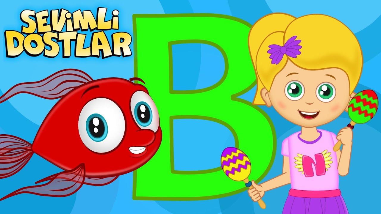 B Harfi ( YENİ ) ABC Alfabe 📚 | Bebek Şarkıları 2023 | Çocuk Şarkıları 2023 | Sevimli Dostlar