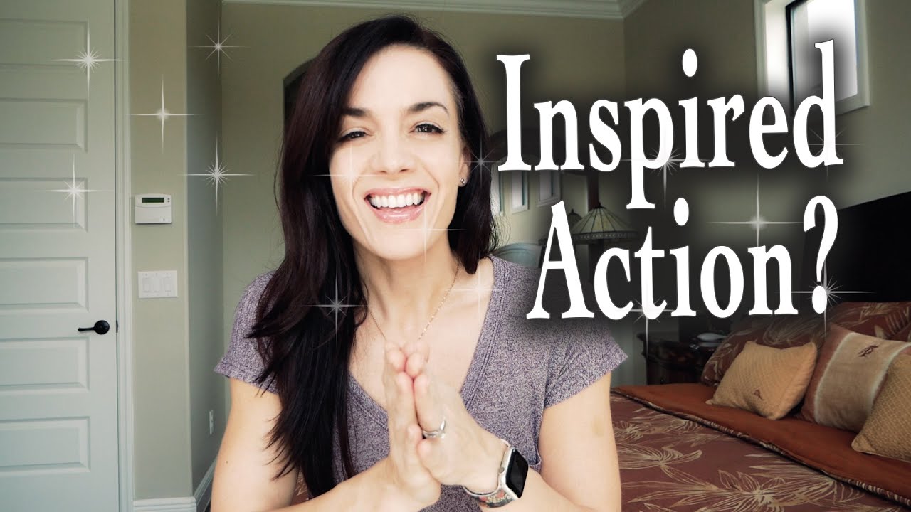 2 Signs of INSPIRED ACTION (are you getting these?)