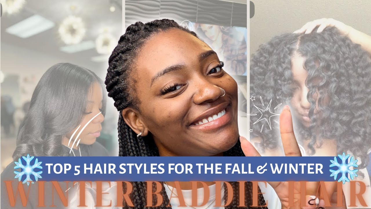 Protective Styles You’ll Love This Season! | Top 5 Fall & Winter Hairstyles for Black Women