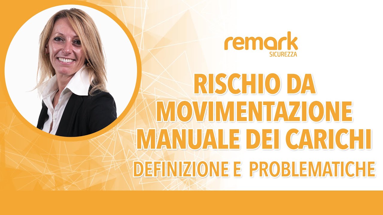 Rischio da movimentazione manuale dei carichi  - Definizione e Problematiche