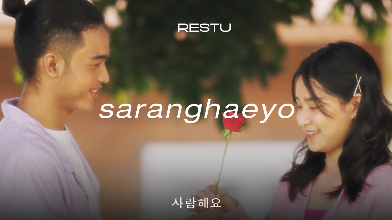 Restu - Saranghaeyo | Official Music Video