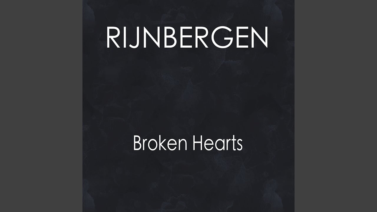 Broken Hearts