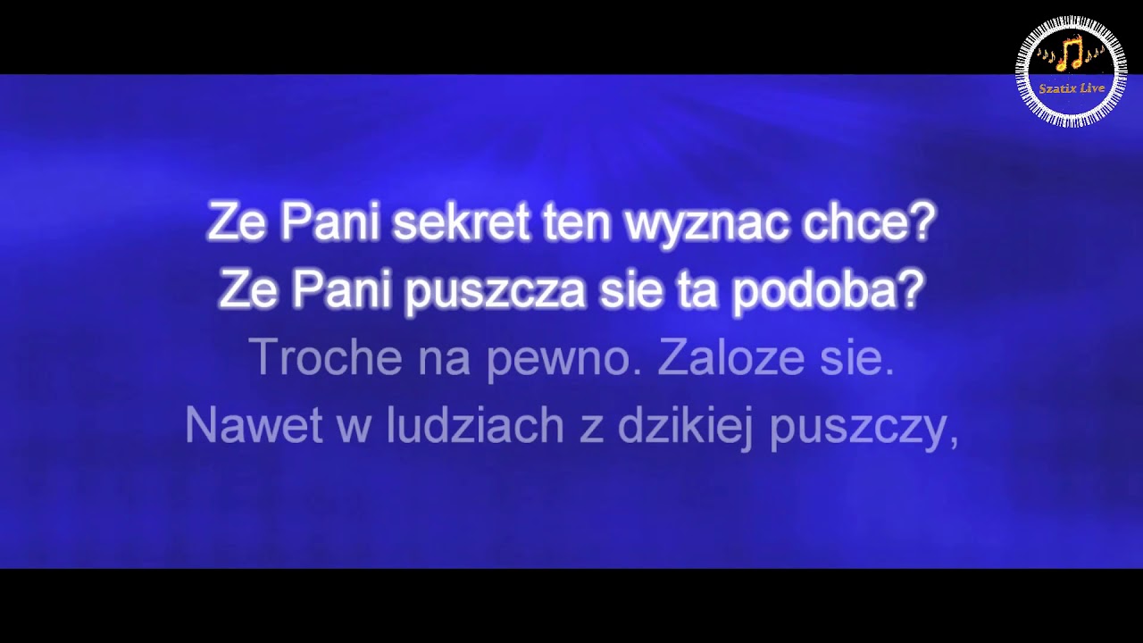 Czy pani puszcza się - Teraz My - Karaoke ( Szatix Live )