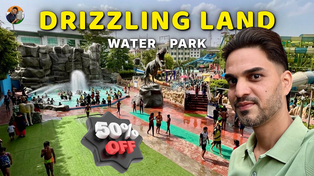 Drizzling Land Water Park Ghaziabad 2026 🌊 | Ticket Price, Rides & Full Tour