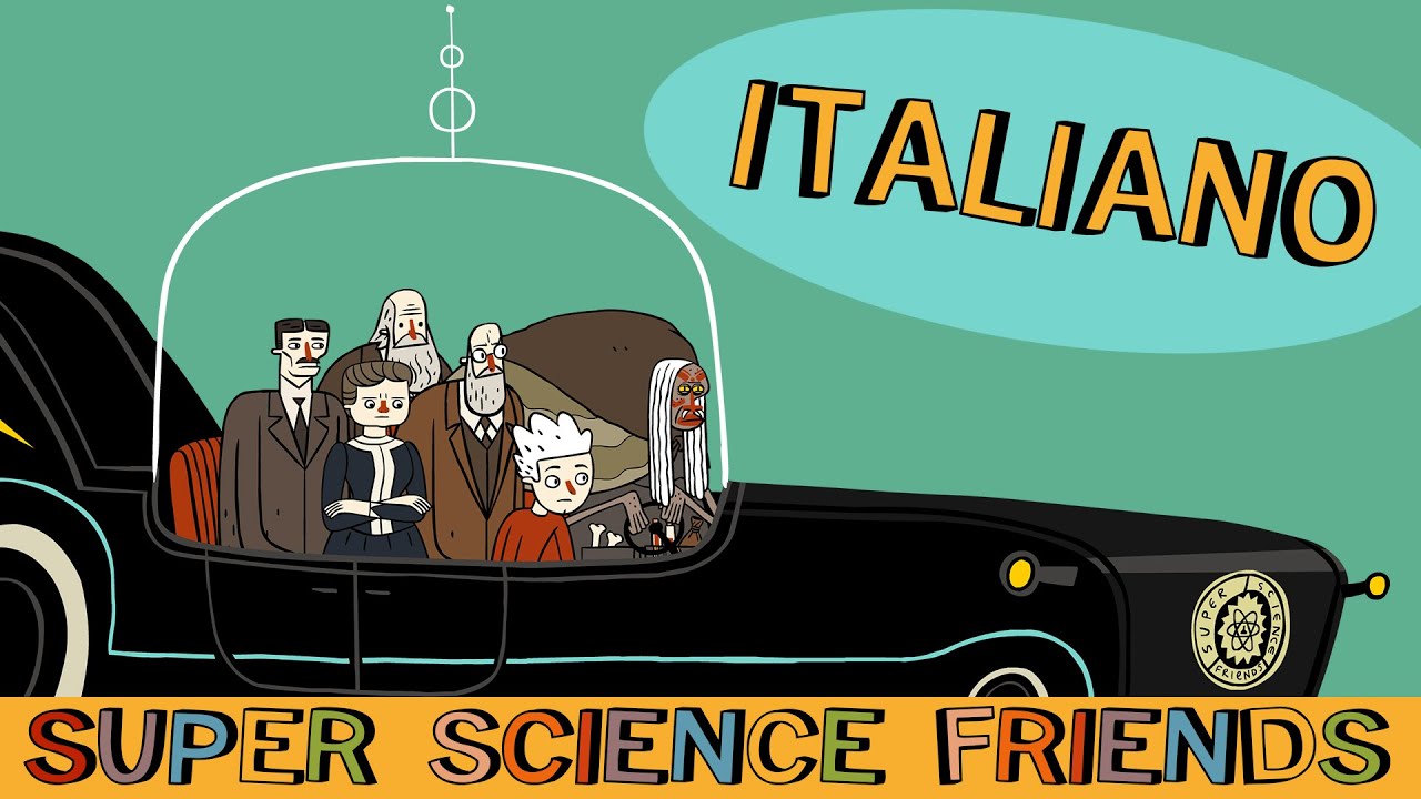 Super Science Friends: Episode 1 | Italian | Full Episode