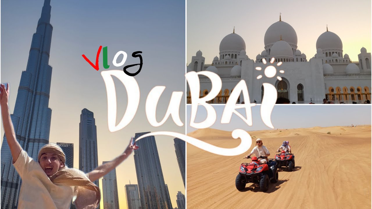 VLOG À DUBAÏ #1 - Désert, Mosquée, Burj Khalifa, Centre ville...